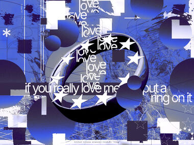 「if you love me put a ring on it」